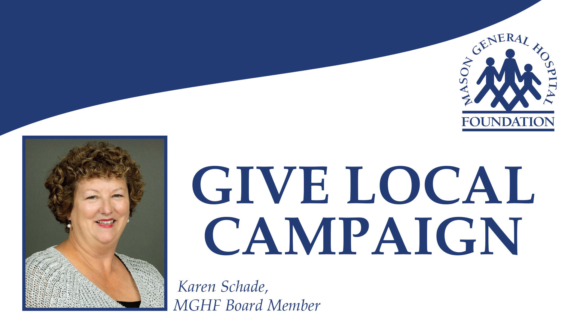 Karen Schade, MGHF Board Member